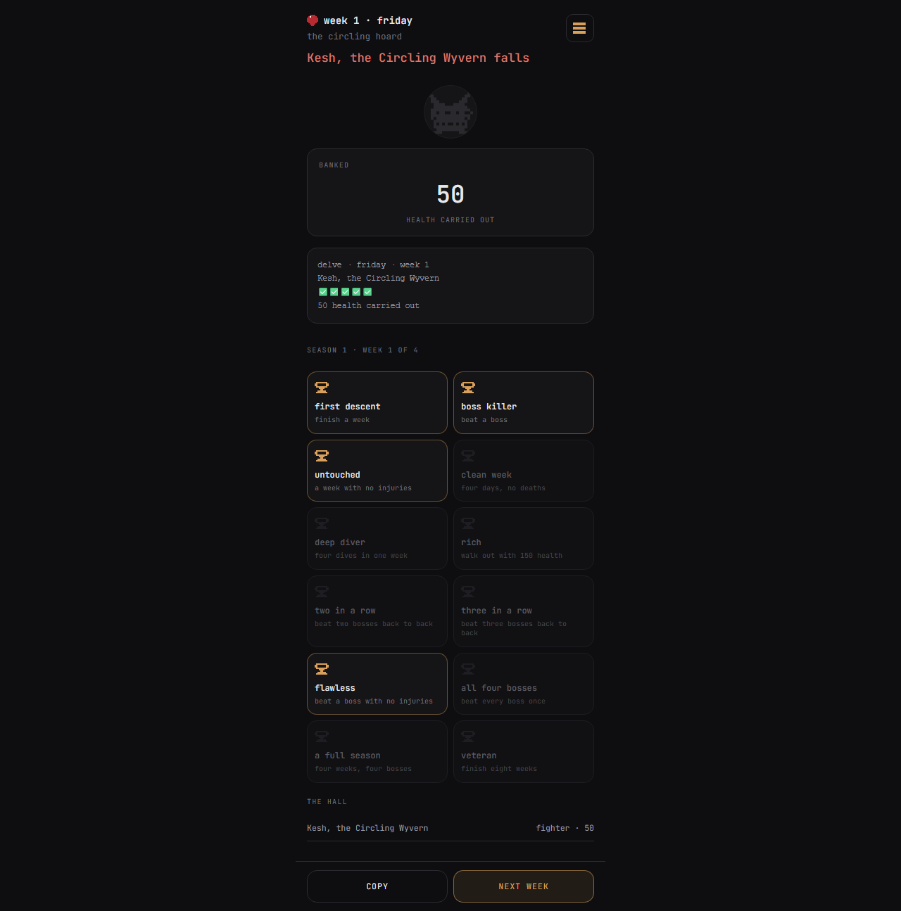 Delve v15 week-result screen summarizing the run and offering the next-week action.